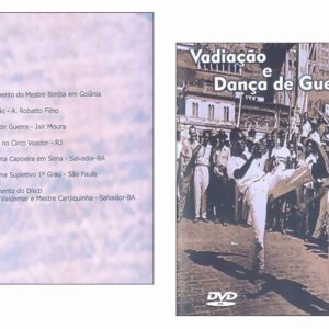DVD DOCUMENTÁRIO VADIAÇÃO E DANÇA DE GUERRA