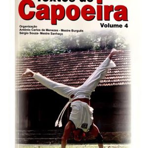 Livro “TEXTOS DE CAPOEIRA" Vol. 04